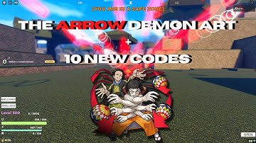 Slayers Unleashed | 10 EXCLUSIVE CODES JULY 2021 | ARROW DEMON MOVESET AND GAMEPLAY