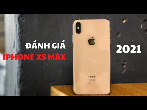 Đánh giá iPhone XS Max liệu còn đáng mua 2021