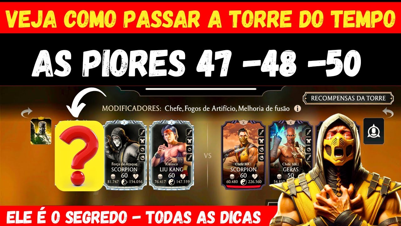 MK Mobile Como passar A Torre do TEMPO ? TUDO QUE VC PRECISA ESTÁ NESSE VÍDEO ! LUTA 47 48 50