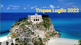 Tropea Luglio 2022