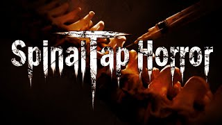SpinalTap Horror Episode 4: Lights, Camera, Action!