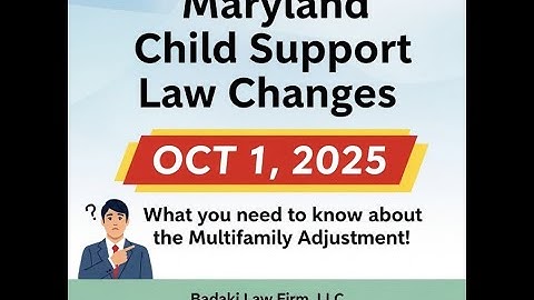 Maryland Child Support Law Changes 2025  - What You NEED to Know About the "Multifamily Adjustment"