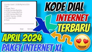 10 Kode Dial Paket Internet Murah XL Terbaru April 2024