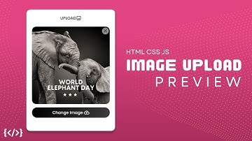 Create Preview for Image Upload with loading effect using HTML CSS JS