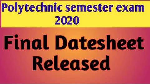 Final datesheet for Uttarakhand Polytechnic final semester exam has been released