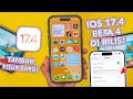 iOS 17.4 Beta 4 di Rilis! Ada Tambahan Fitur Apa Saja ?