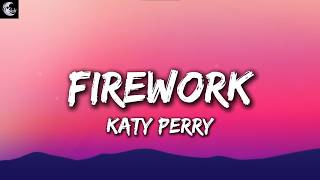 Katy Perry - Firework (Lyrics)