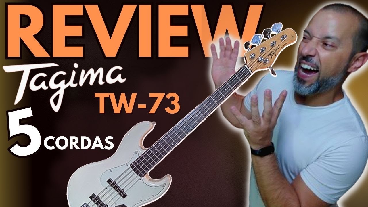 REVIEW -TAGIMA TW 73 - 5 CORDAS - Falando Baixo - Review completo ...