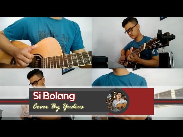 Si Bolang - Cover By Yudius (Acoustic) class=