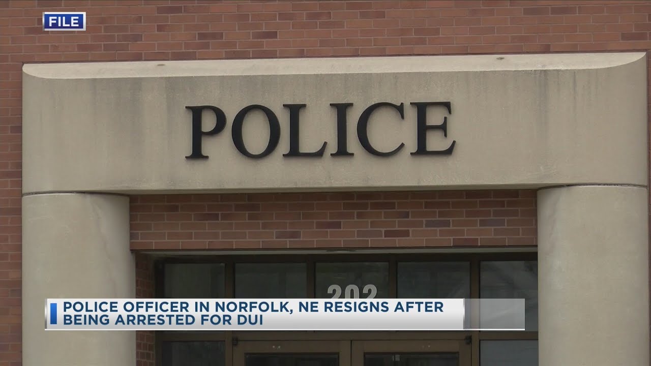 Police Officer In Norfolk, NE Resigns After Being Arrested For DUI ...