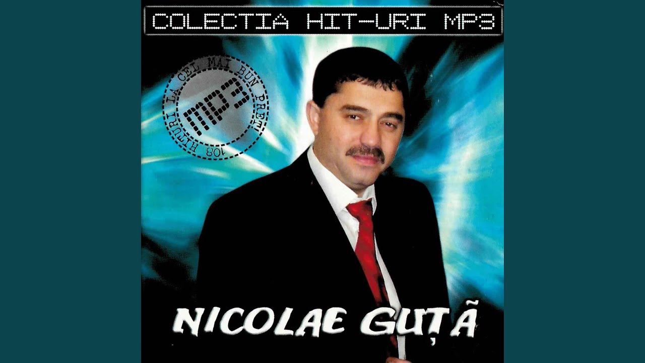 Viata Nu E Ca O Floare - Nicolae Guță: Song Lyrics, Music Videos & Concerts