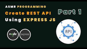 ASMR Programming - REST API Using Express JS (Part1) - No Talking
