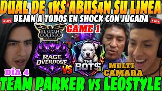 😲Dual de 1Ks DEJAN en SHOCK a todos con esta JUGADA! Team PARKER vs Team LEO GAME 1 Día 4 COLISEO😲