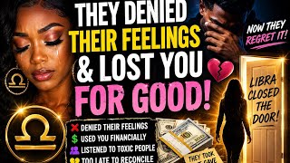 #LIBRA ♎️ THEY DENIED THEIR FEELINGS & LOST YOU FOR GOOD… NOW THEY REGRET LYING TO SELF 💔🎭