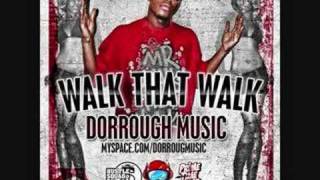 Walk That Walk - Dorrough Music chords