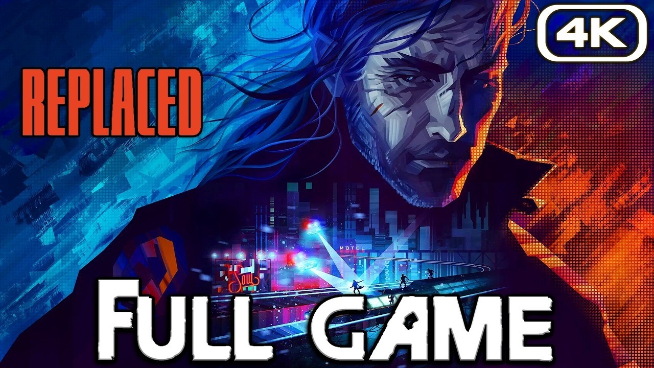 REPLACED Gameplay Walkthrough FULL GAME 4K 60FPS No Commentary - YouTube