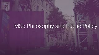 MSc Philosophy and Public Policy at LSE Philosophy