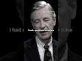 Fred Rogers On There S One Thing That EVIL Cannot Stand And That Is FORGIVENESS mp3