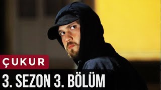 Çukur 3Sezon 3Bölüm