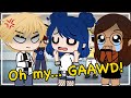 Oh My Gawd! 😱 MEME {Evil Marinette AU} Miraculous Ladybug | Gacha