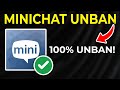How To Get Unbanned On Minichat Easy