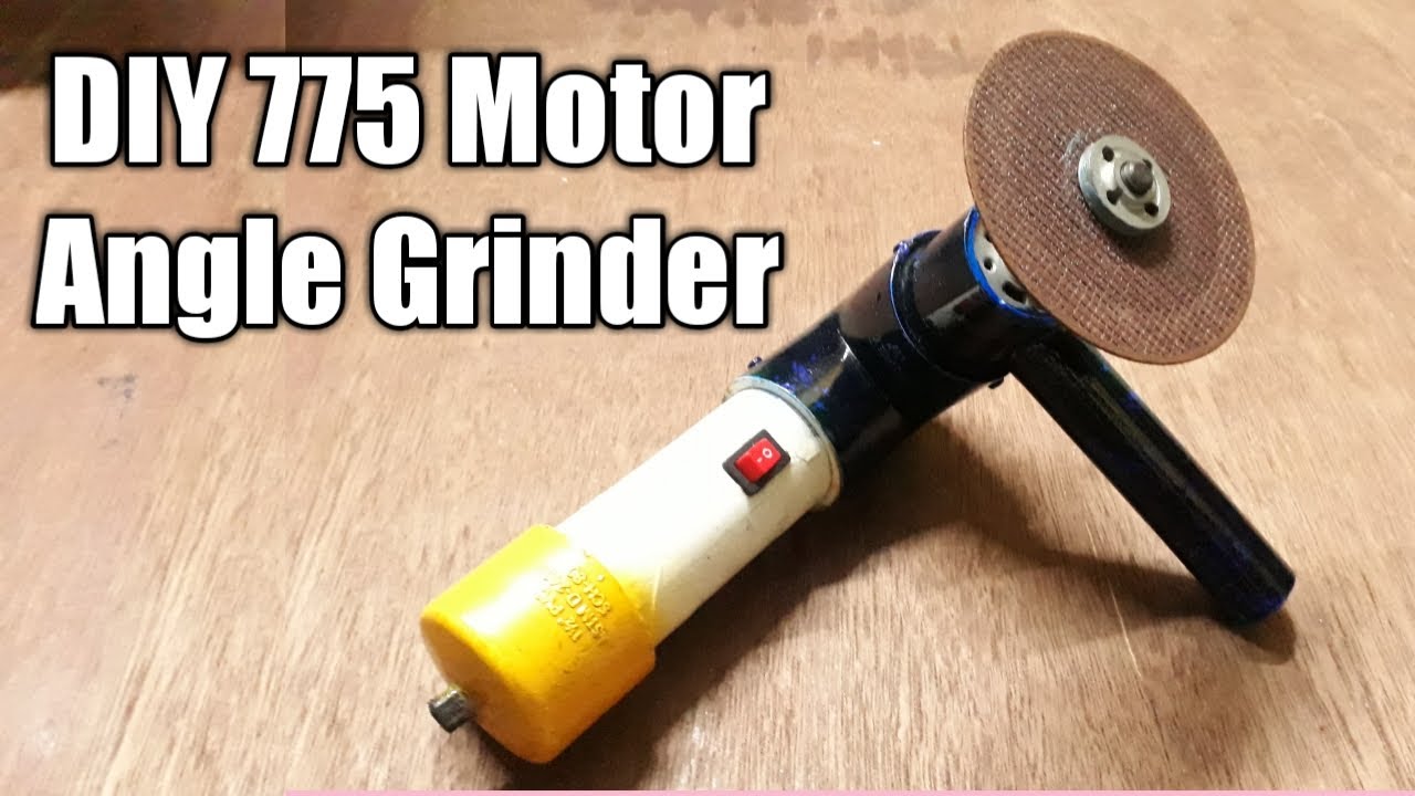 RS775 Motor DIY angle Grinder Machine, 24v 240 watts - YouTube