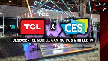 #CES2022 - @TCL_USA (Foldable Phone, Gaming TVs, Cloud Gaming, & Mini LED TVs)