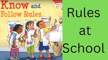 Know and Follow Rules