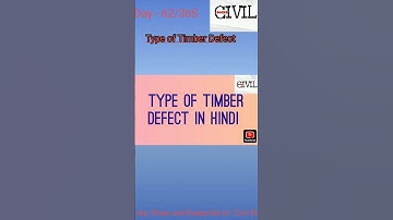 Timber Defect|Type of Timber Defect|In Hindi|Civil Rocks| Aditya Gupta |Building Materials #civil