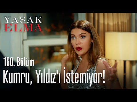 Kumru, Yıldız'ı istemiyor! - Yasak Elma 160. Bölüm