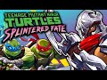 HEROES IN THE HALF-HADES! -Teenage Mutant Ninja Turtles: Splintered Fate
