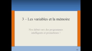 Algorithmique pour débutant [03 - Les variables et la mémoire]