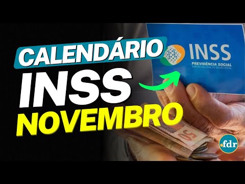 QUANDO O BENEFÍCIO DO INSS SERÁ DEPOSITADO EM NOVEMBRO? VEJA O CALENDÁRIO DE PAGAMENTOS!