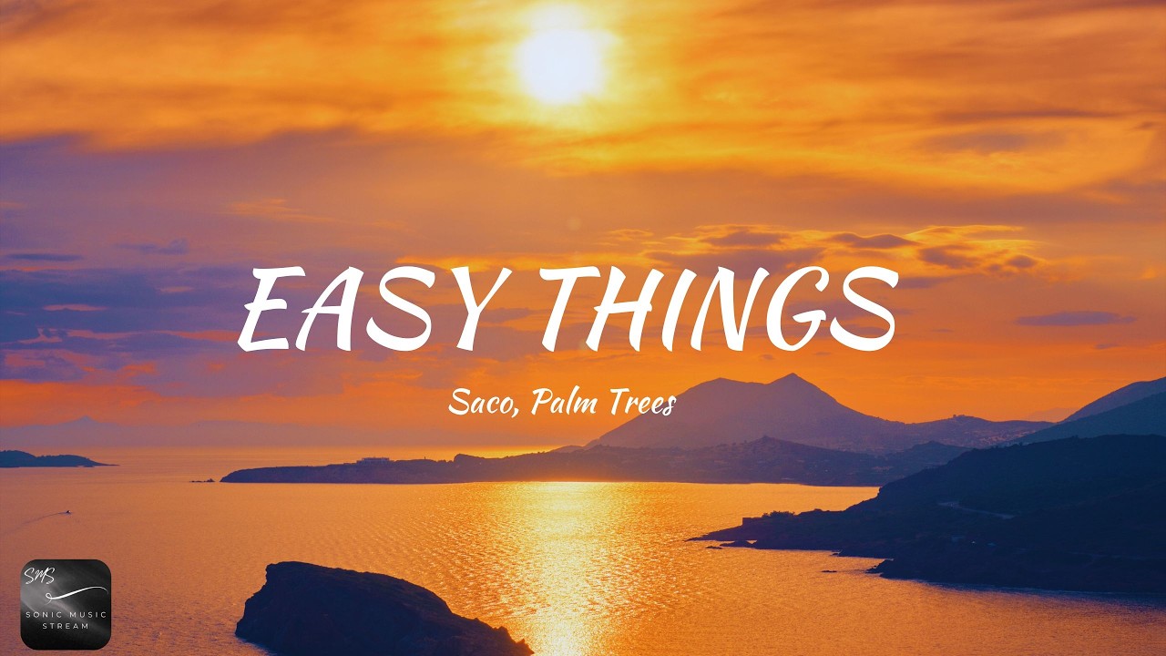 Assista a Saco, Palm Trees - Easy Things (Lyrics) no YouTube Assista a Saco, Palm Trees - Easy Things (Lyrics) no YouTube