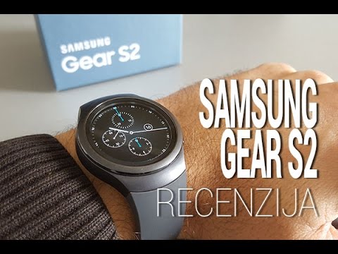 Samsung Gear S2 Recenzija - YouTube