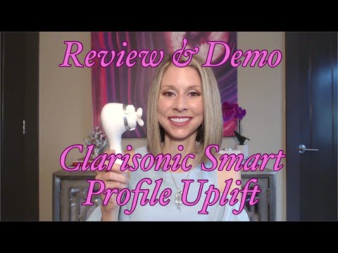 Clarisonic Smart Profile Uplift Review and Demo