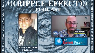 The Ripple Effect Podcast # 28 (James Corbett)