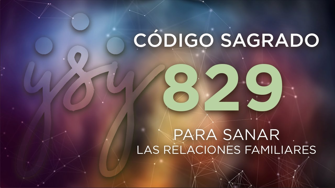 Codigo Sagrado Para La Union Familiar
