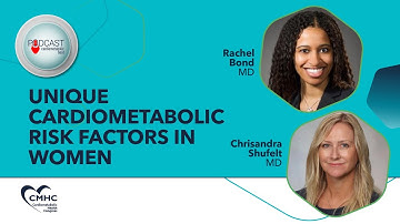 Unique Cardiometabolic Risk Factors in Women