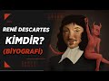 René Descartes'ın Hayatı ve Eserleri