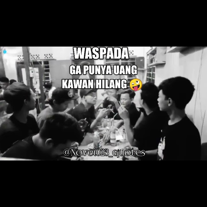 Status wa mantap keren ga punya uang ga punya teman