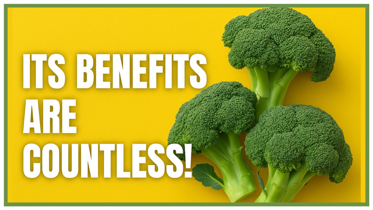 What is Broccoli Good for? 8 Impressive Benefits You Will Be Surprised!
