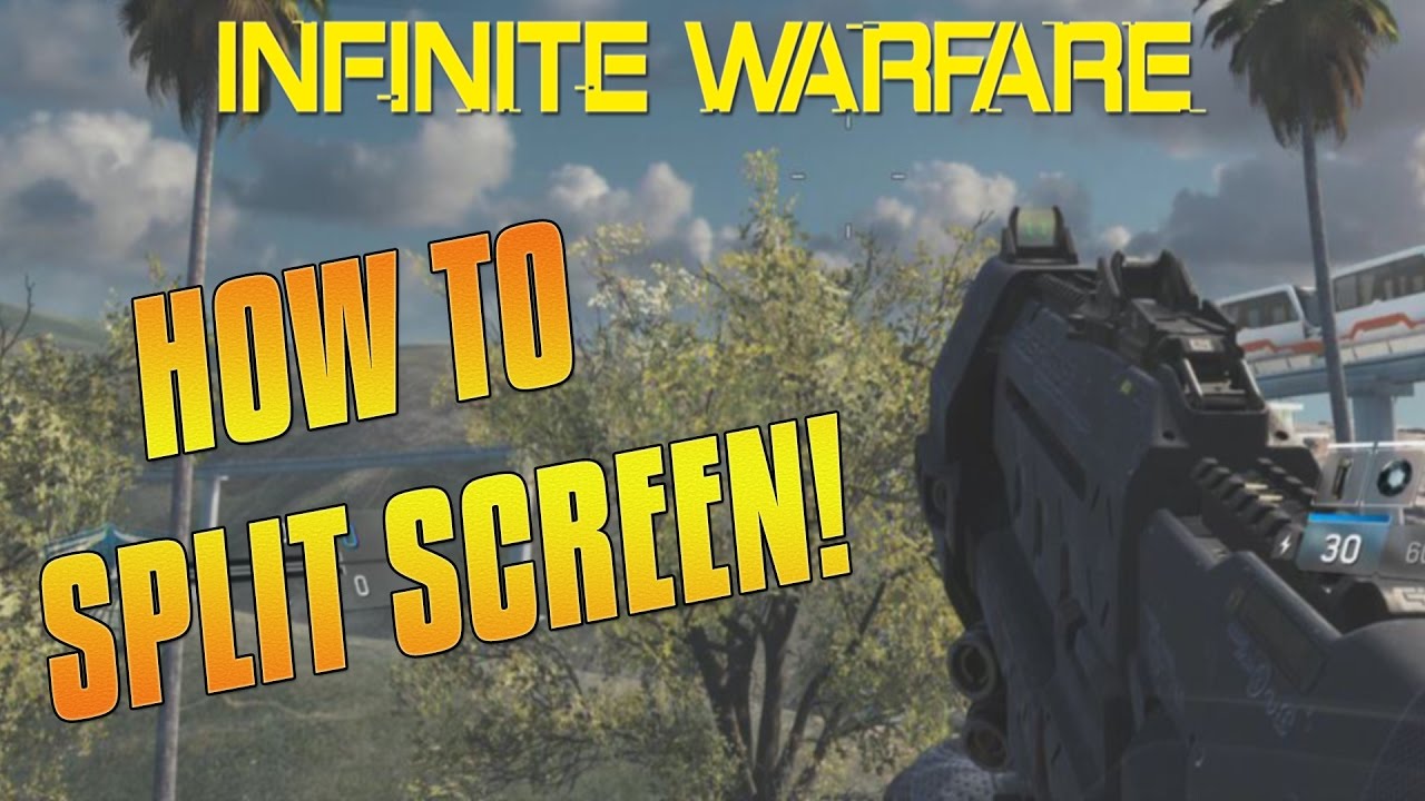 HOW TO SPLIT SCREEN IN INFINITE WARFARE MULTIPLAYER, ZOMBIES & LOCAL PLAY  ON PS4 & XBOX ONE (COD IW) 
