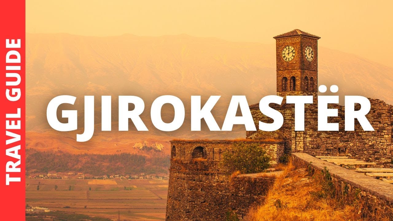 Gjirokaster Albania Travel Guide: 16 BEST Things To Do In Gjirokastër
