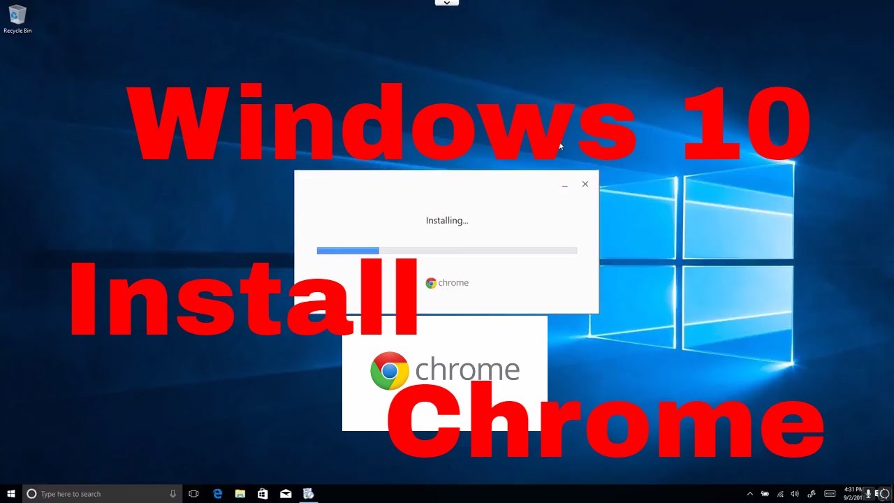 How To Install Chrome On Windows 10 - Basic Level - YouTube