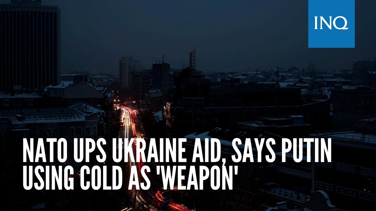 NATO ups Ukraine aid, says Putin using cold as 'weapon' - YouTube