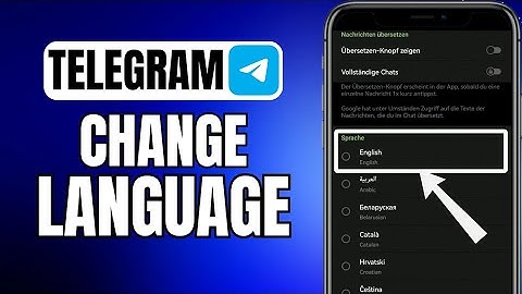 How To Change Language In Telegram | iOS & Android