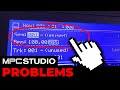 MPC Studio Problems: Let&#39;s Talk About it!