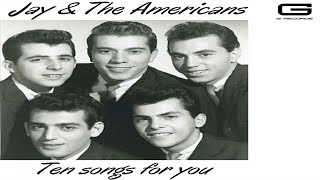 Watch Jay  The Americans What Will My Mary Say video