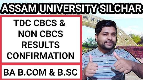 TDC results update | Cbcs & Non Cbcs Even sem result | Assam University | Pranoy Roy
